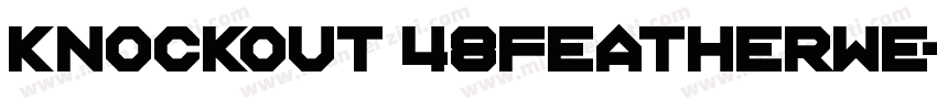 Knockout 48Featherwe字体转换